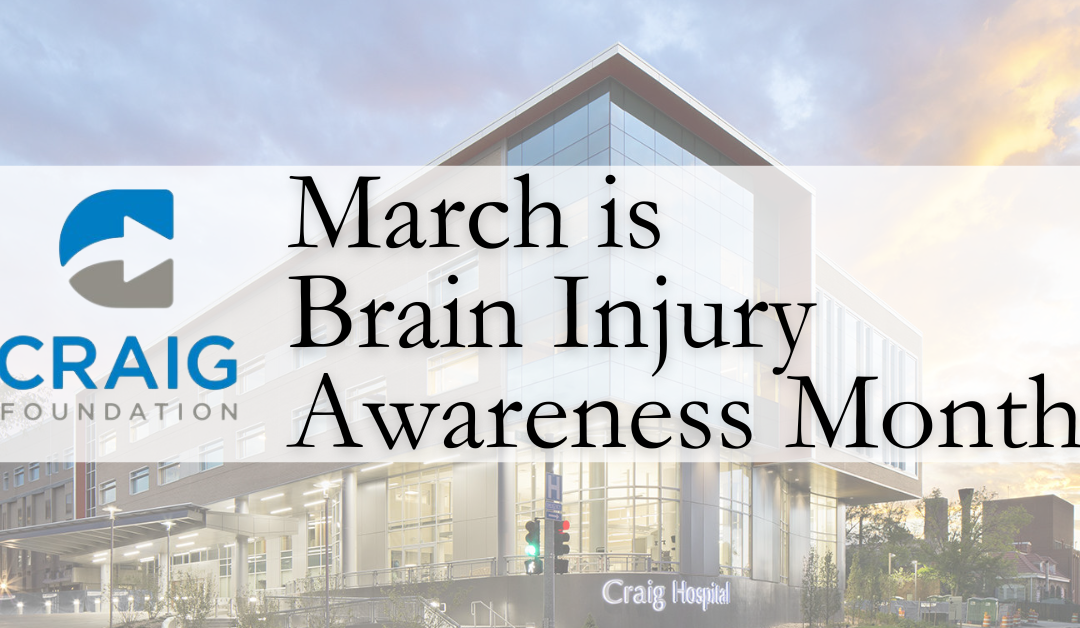 March is Brain Injury Awareness Month