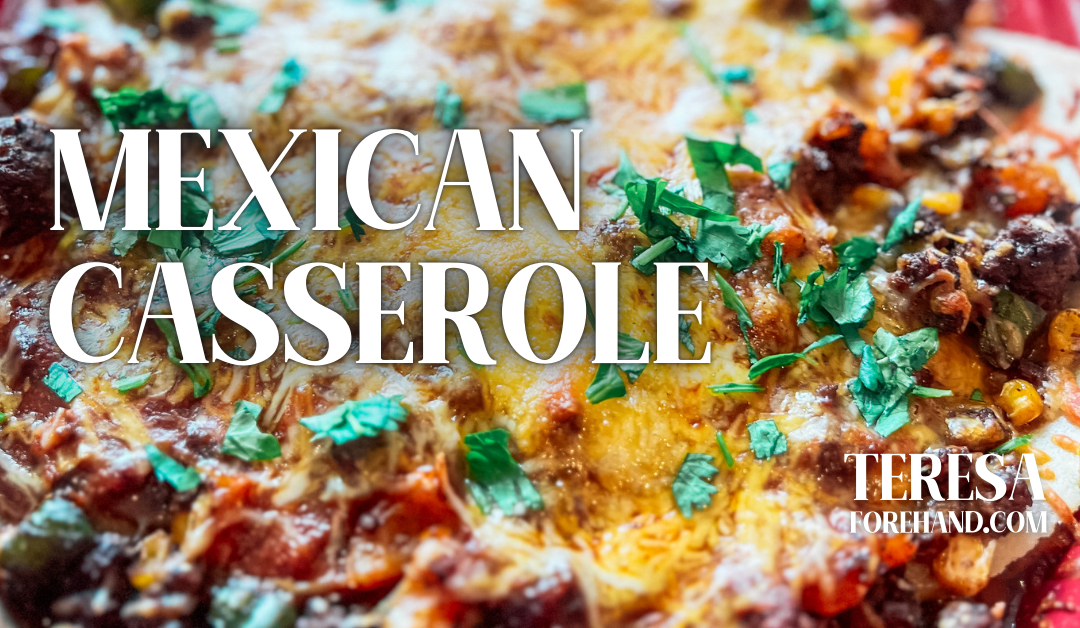 Mexican Casserole