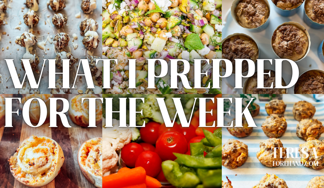 What I Prepped for the Week – August 19