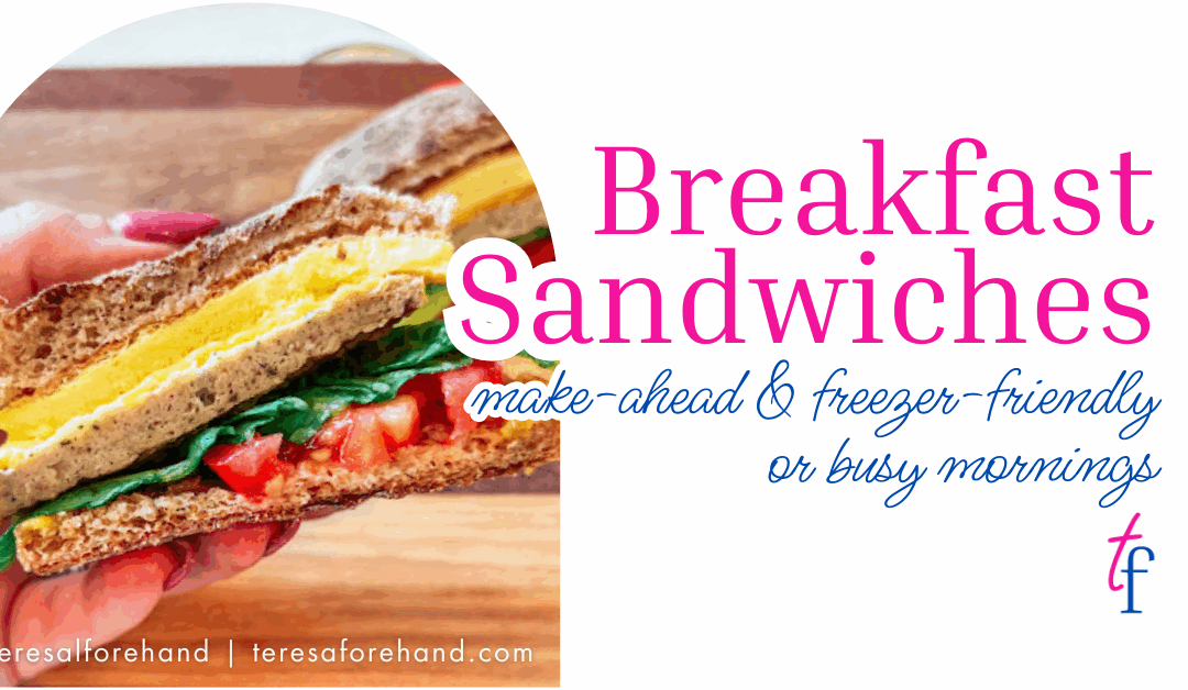 Breakfast Sandwiches