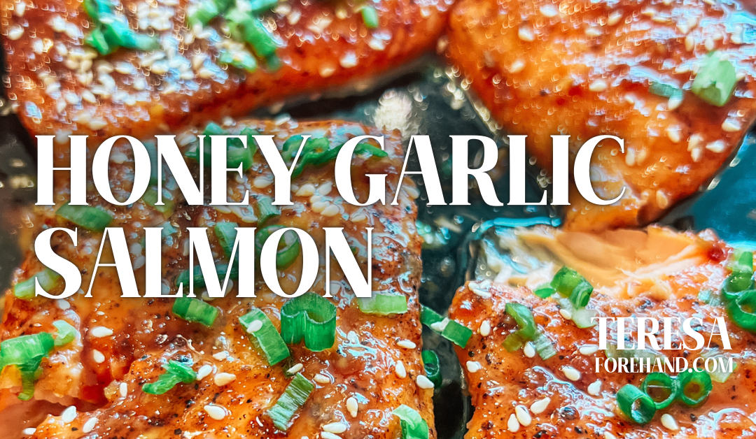 Honey Garlic Salmon