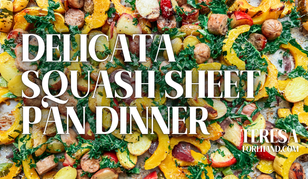 Delicata Squash Sheet Pan Dinner