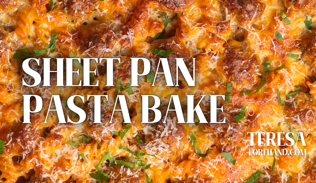 Sheet Pan Pasta Bake