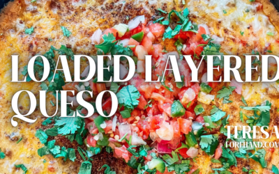 Loaded Layered Queso