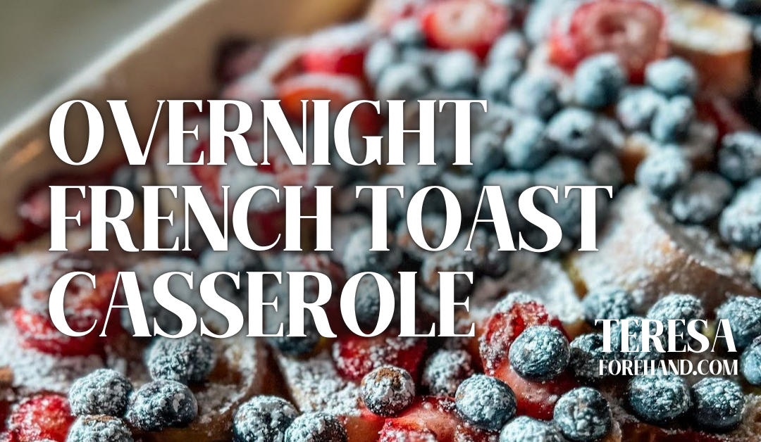 Overnight French Toast Casserole