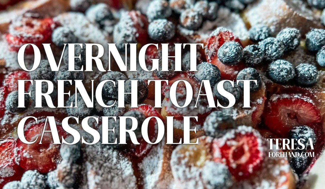 Overnight French Toast Casserole