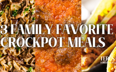 3 Family Favorite Crockpot Meals