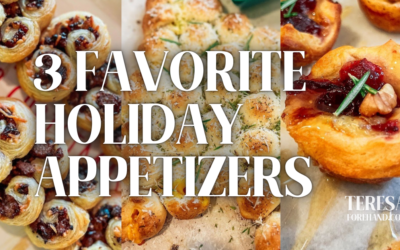 3 Favorite Holiday Appetizers