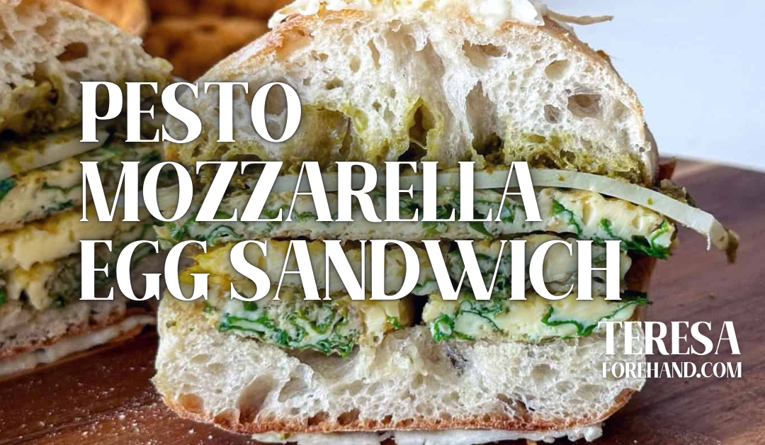 Pesto Mozzarella Egg Sandwich