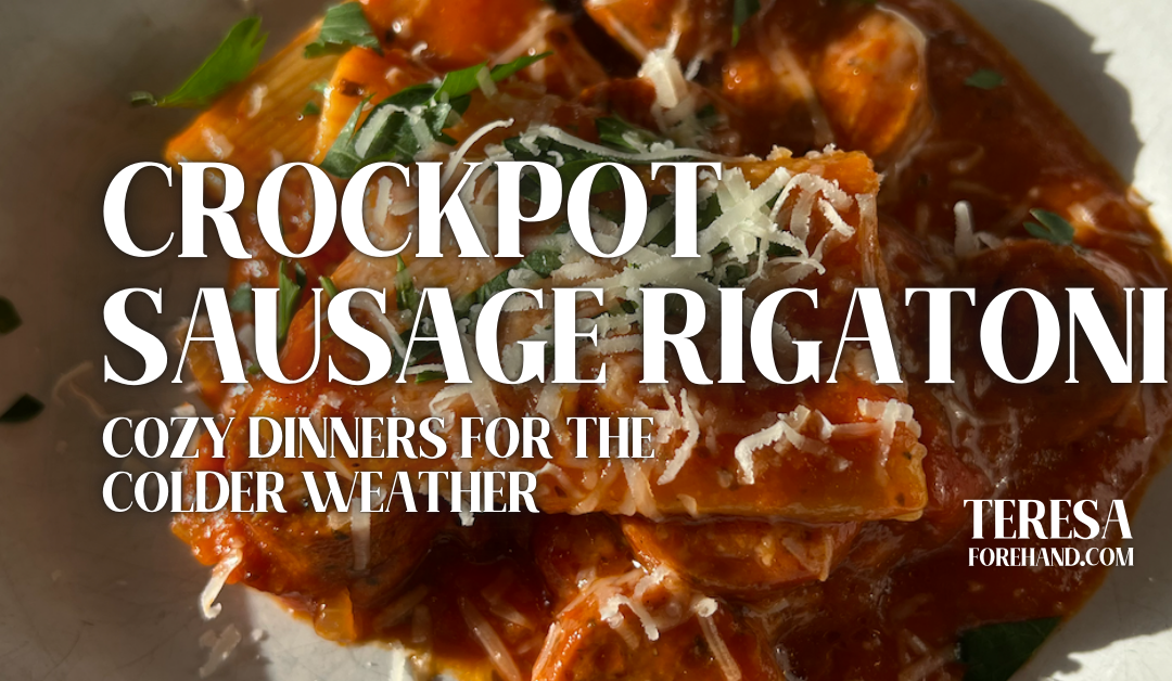 Crockpot Sausage Rigatoni