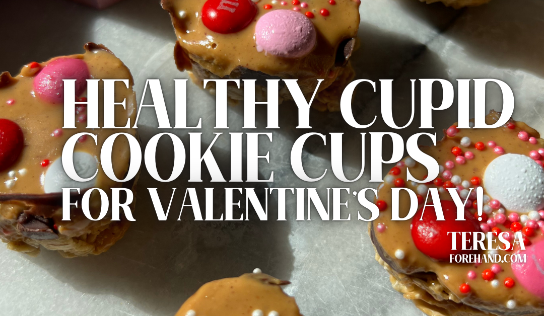 Healthy Cupid Cookie Cups