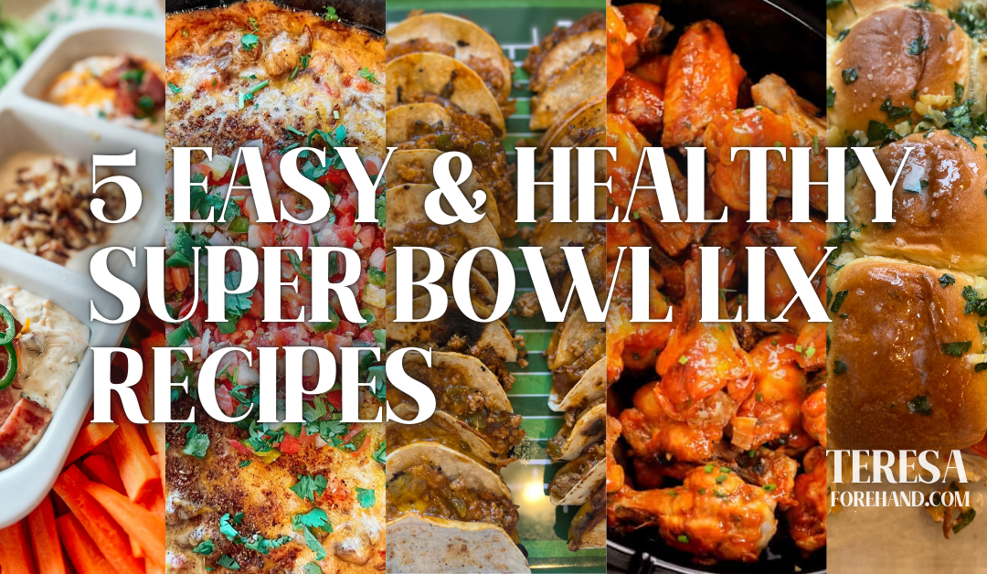 5 Easy & Healthy Super Bowl LIX Recipes