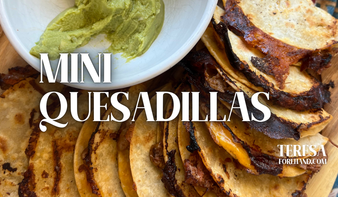 Mini Quesadillas