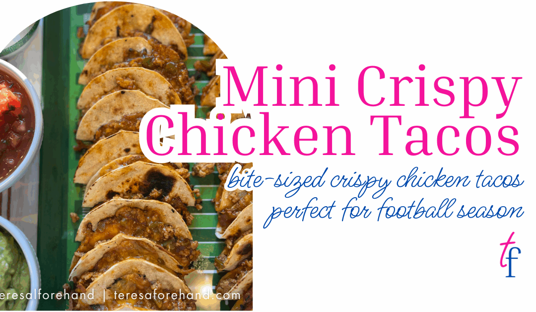 Mini Crispy Chicken Tacos