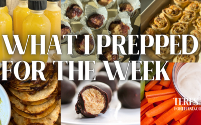 What I Prepped for the Week