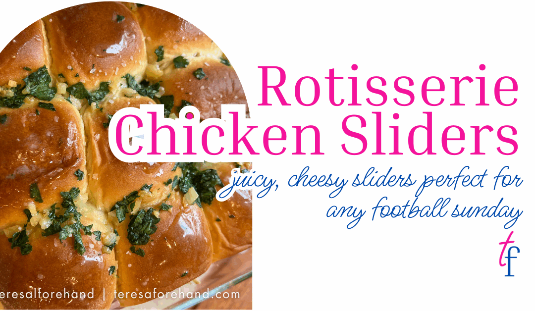 Rotisserie Chicken Sliders