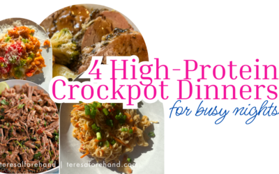 4 High Protein Crock Pot Dinners