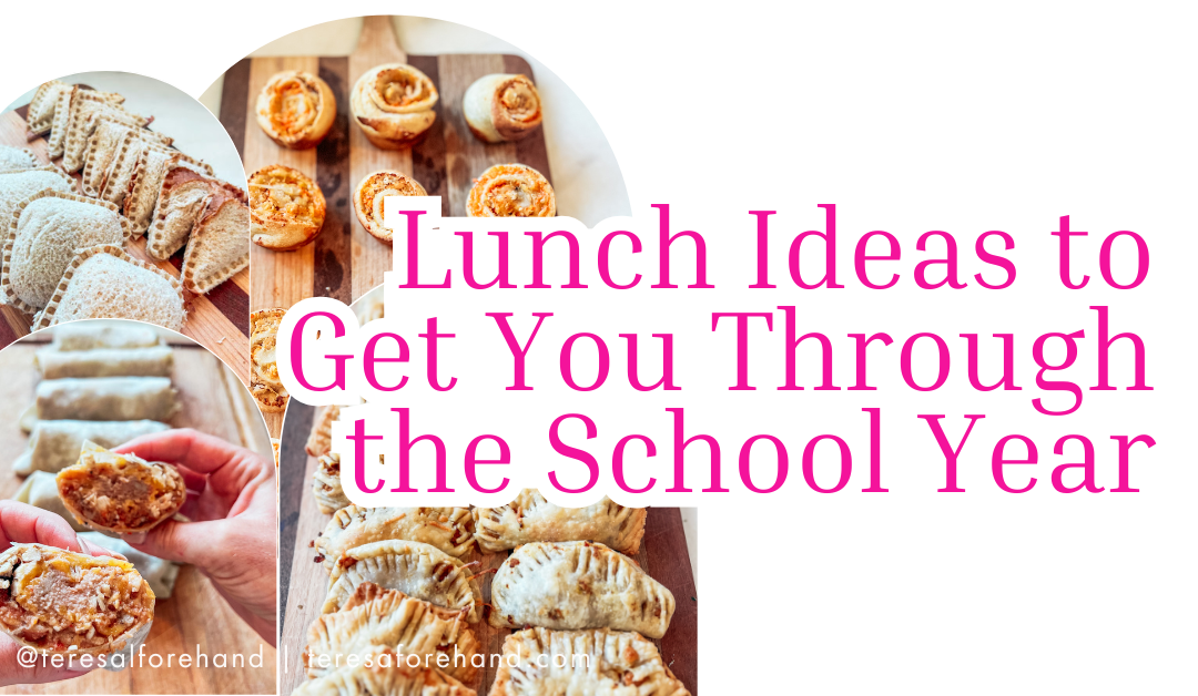 Lunches to Get You Through the School Year