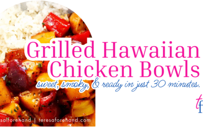 Grilled Hawaiian Chicken Bowls