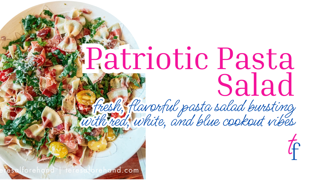 Patriotic Pasta Salad