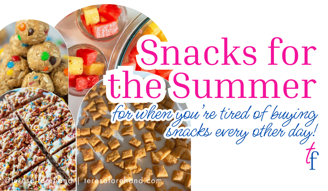 Snacks for the Summer