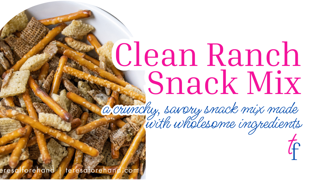 Clean Ranch Snack Mix