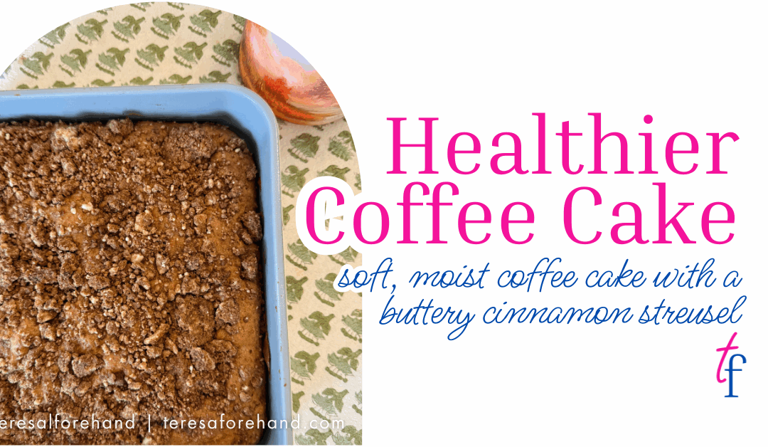Healthier Coffee Cake
