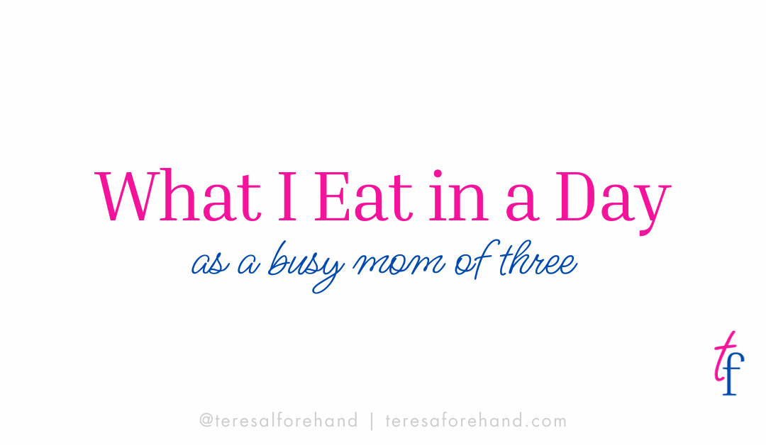 What I Eat in a Day