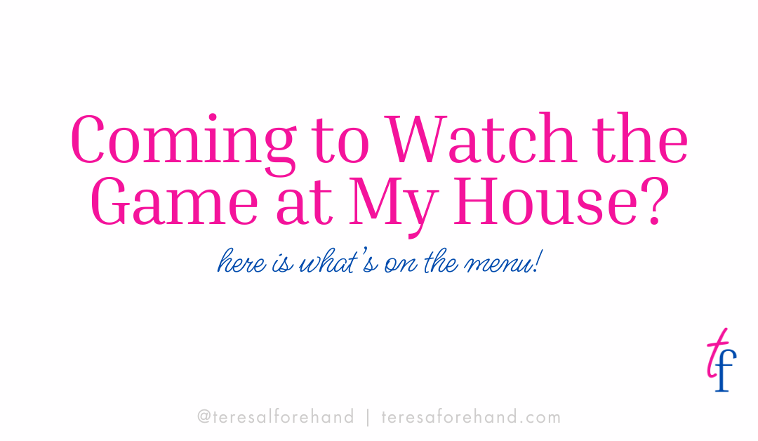 Coming to Watch the Game at My House?
