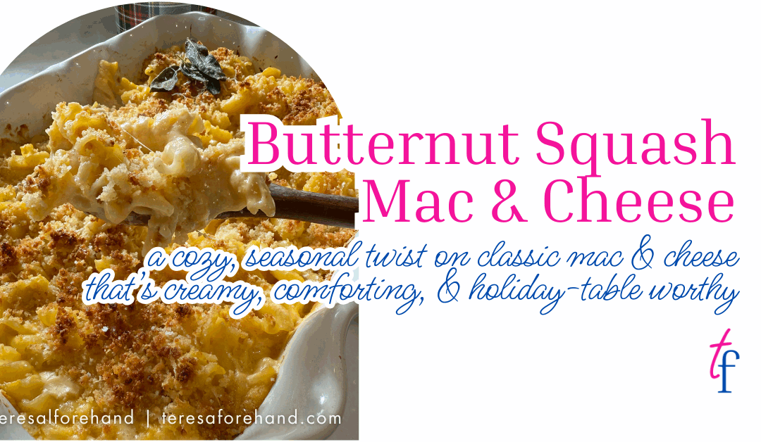 Butternut Squash Mac & Cheese