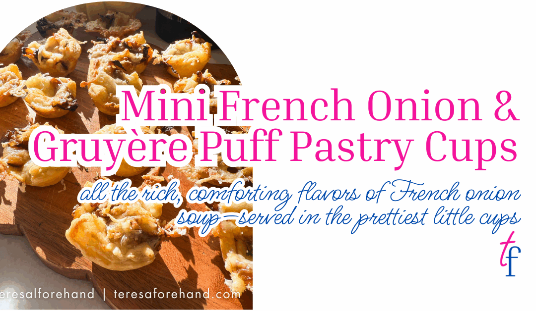 Mini French Onion & Gruyère Puff Pastry Cups