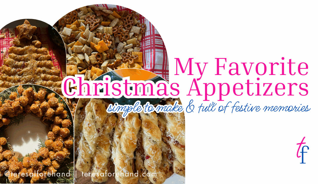 My Favorite Christmas Appetizers