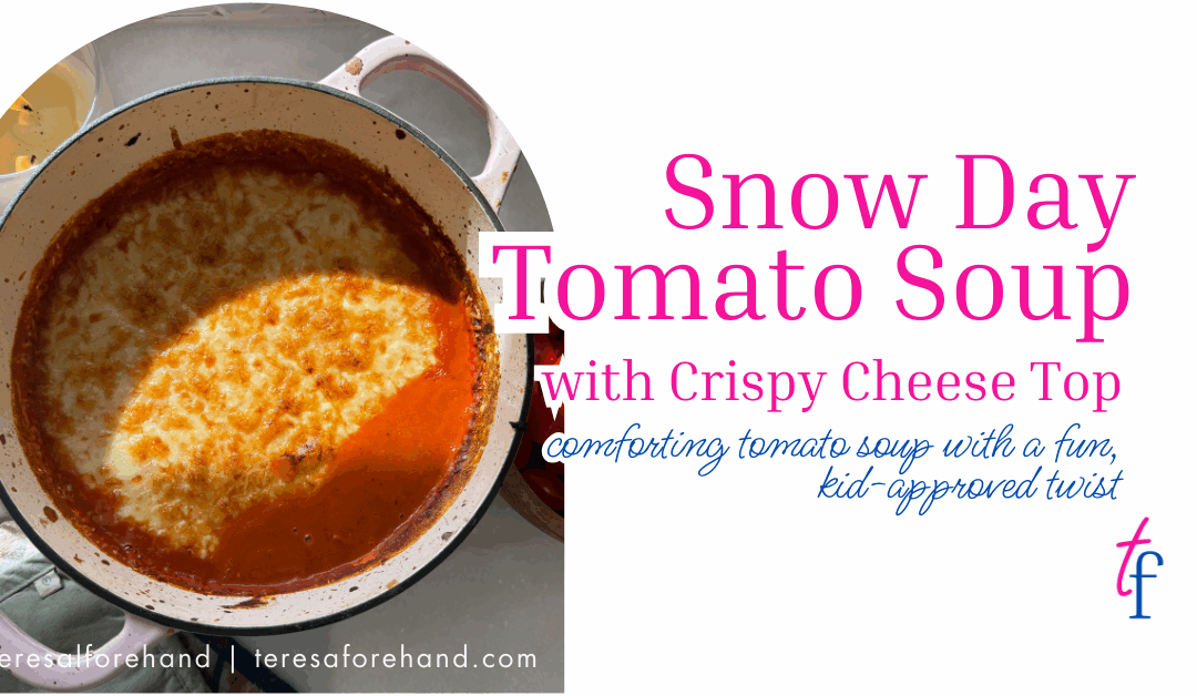 Snow Day Tomato Soup