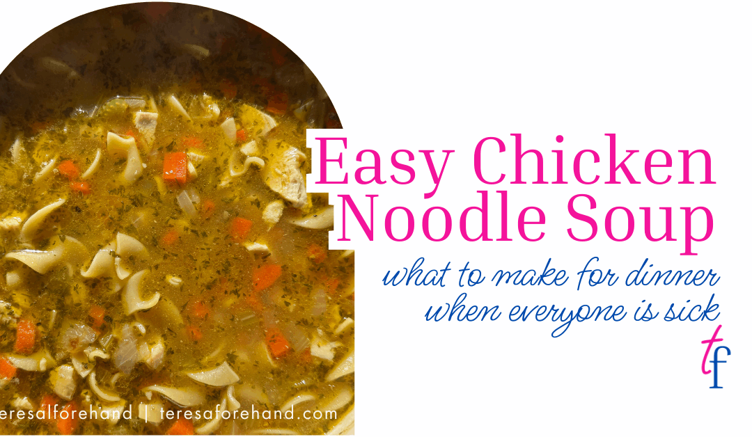 Easy Chicken Noodle Soup