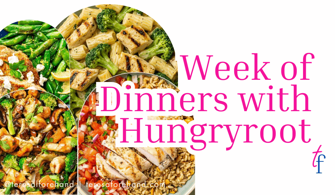 Week of Dinners with Hungryroot