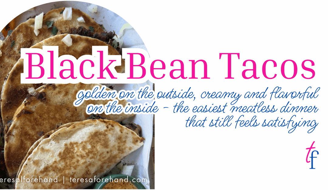 Black Bean Tacos