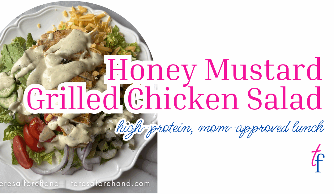 Honey Mustard Grilled Chicken Salad