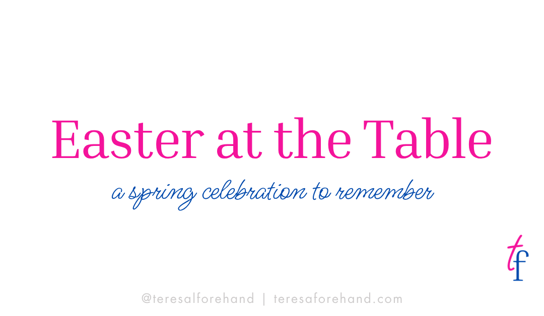 Easter at the Table