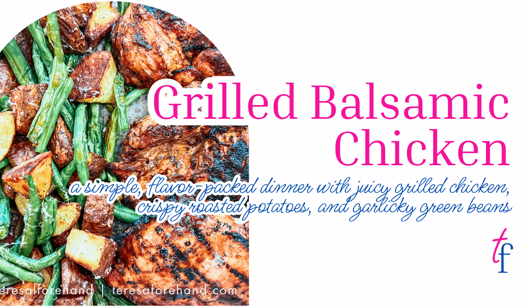 Grilled Balsamic Chicken