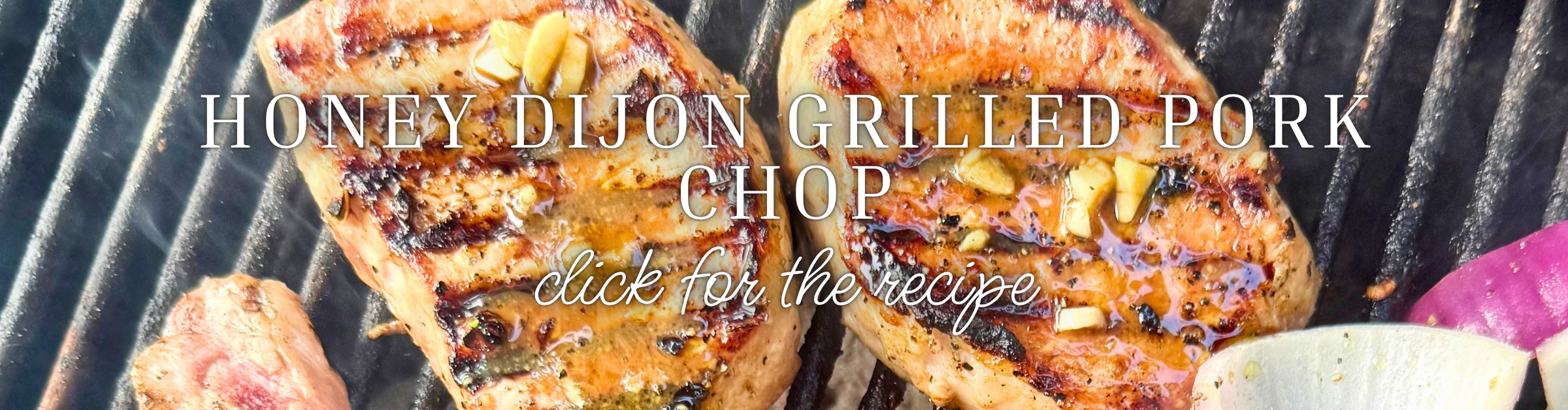 Honey Dijon Grilled Pork Chop