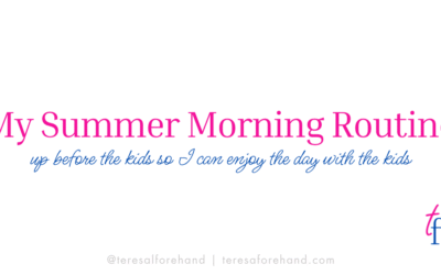 My Summer Morning Routine