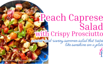 Peach Caprese Salad with Crispy Prosciutto