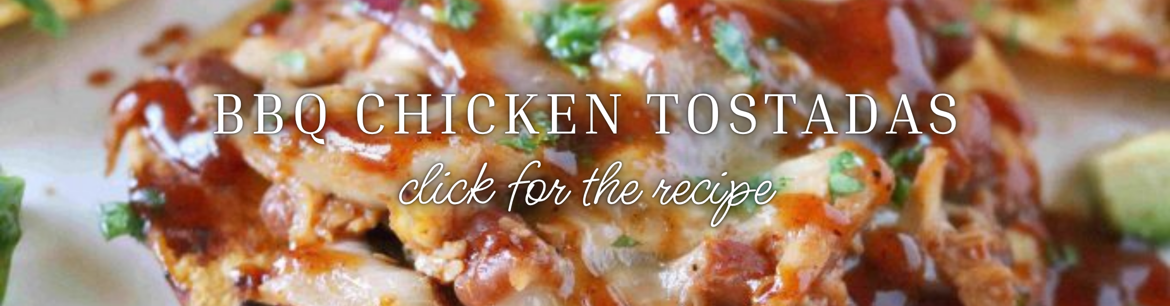 BBQ Chicken Tostadas