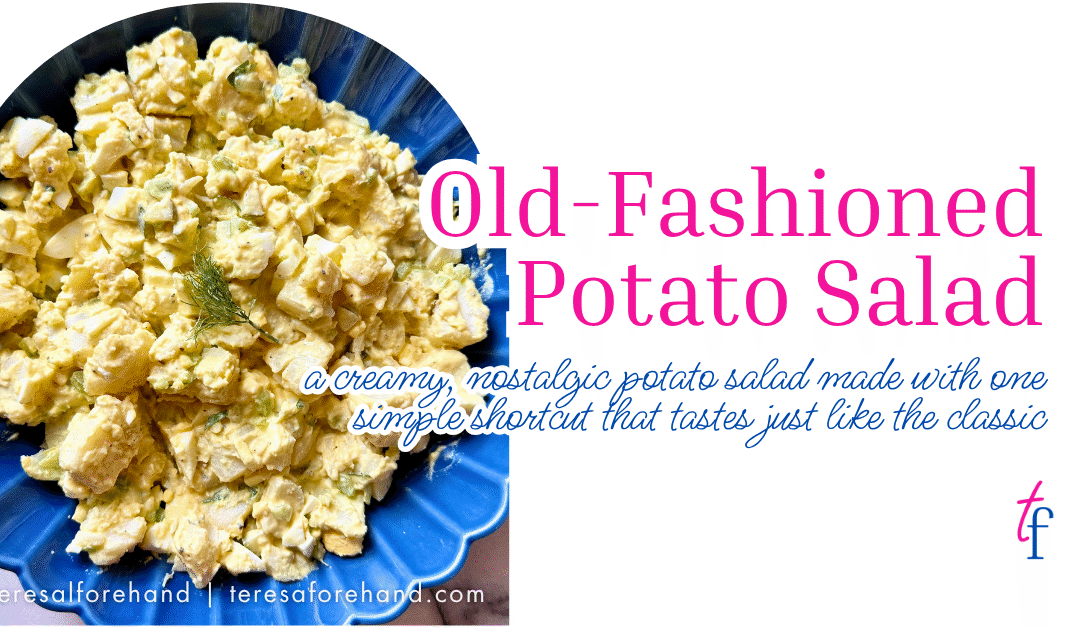 Old Fashion Potato Salad
