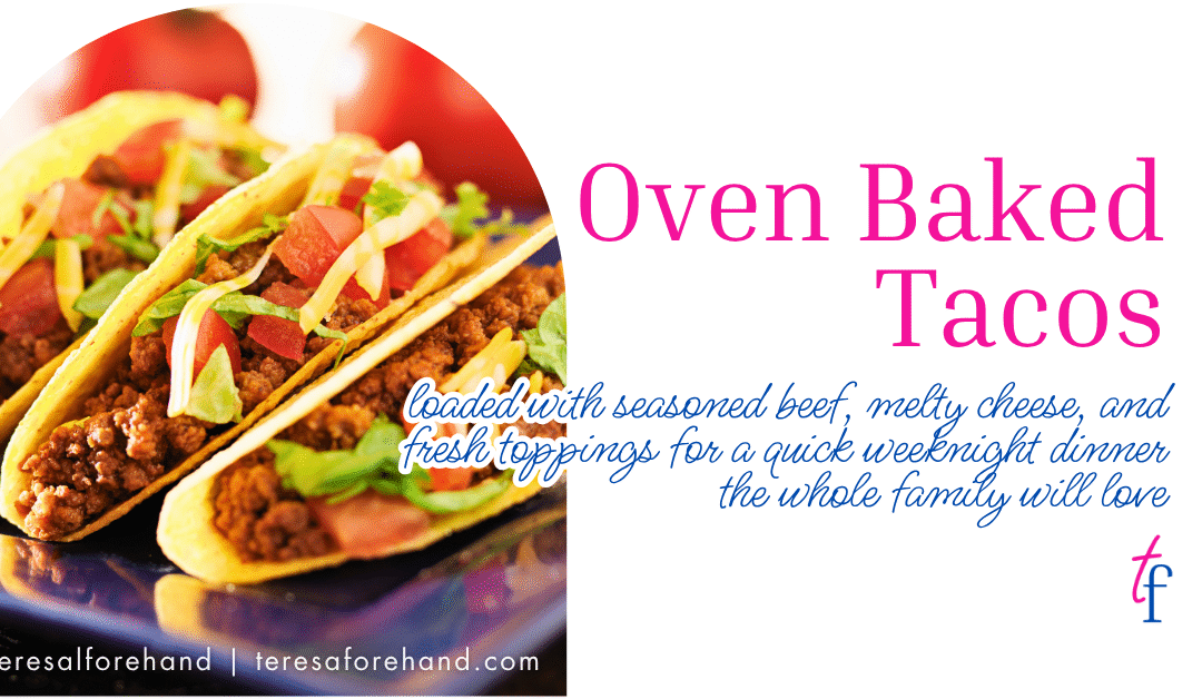 Oven Baked Tacos