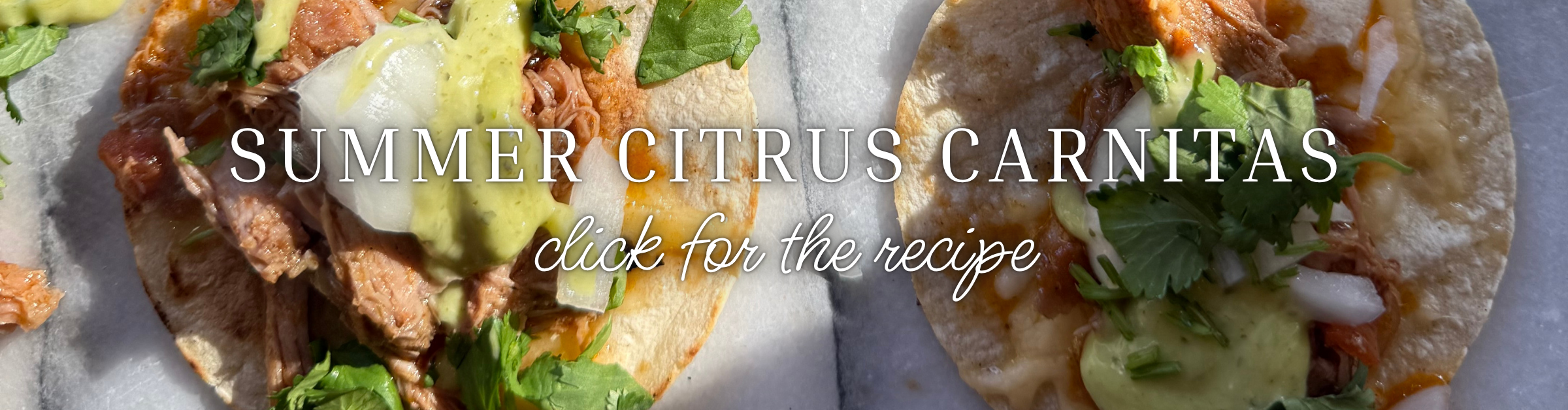 Summer Citrus Carnitas