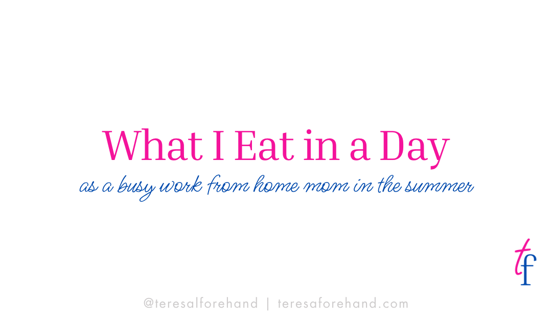What I Eat in a Day