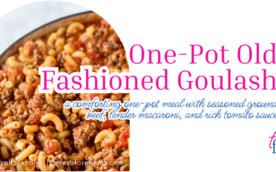One-Pot Old Fashioned Goulash