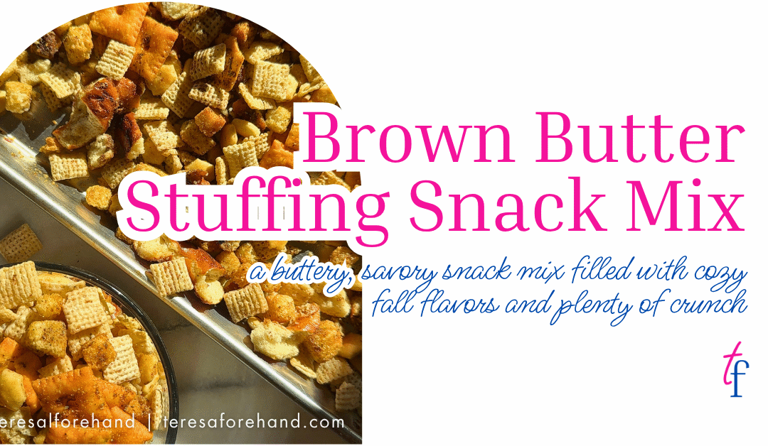 Brown Butter Stuffing Snack Mix
