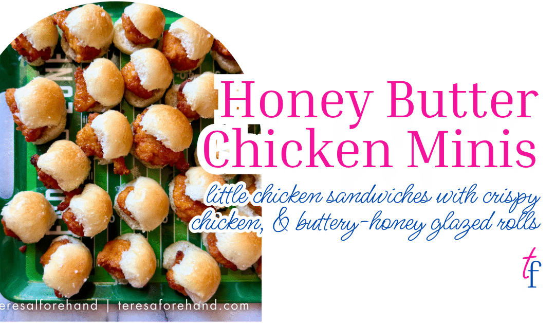 Honey Butter Chicken Minis